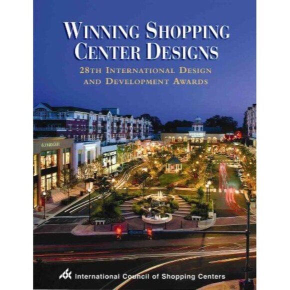 Winning Shopping Center Designs: 28th International Design and Development Award - Picture 1 of 2